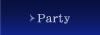 Party
